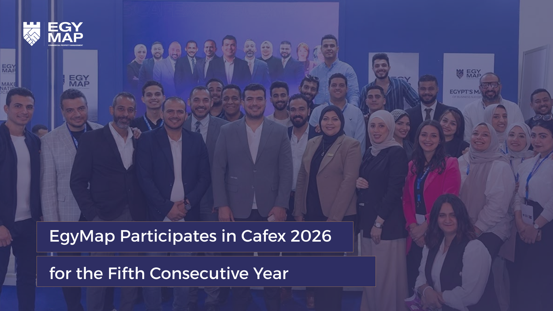 EgyMap Participates in Cafex for the Fifth Consecutive Year
